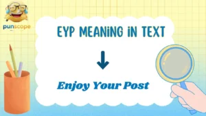  EYP meaning in text