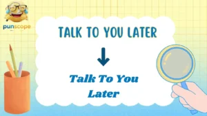 TTYL meaning in text