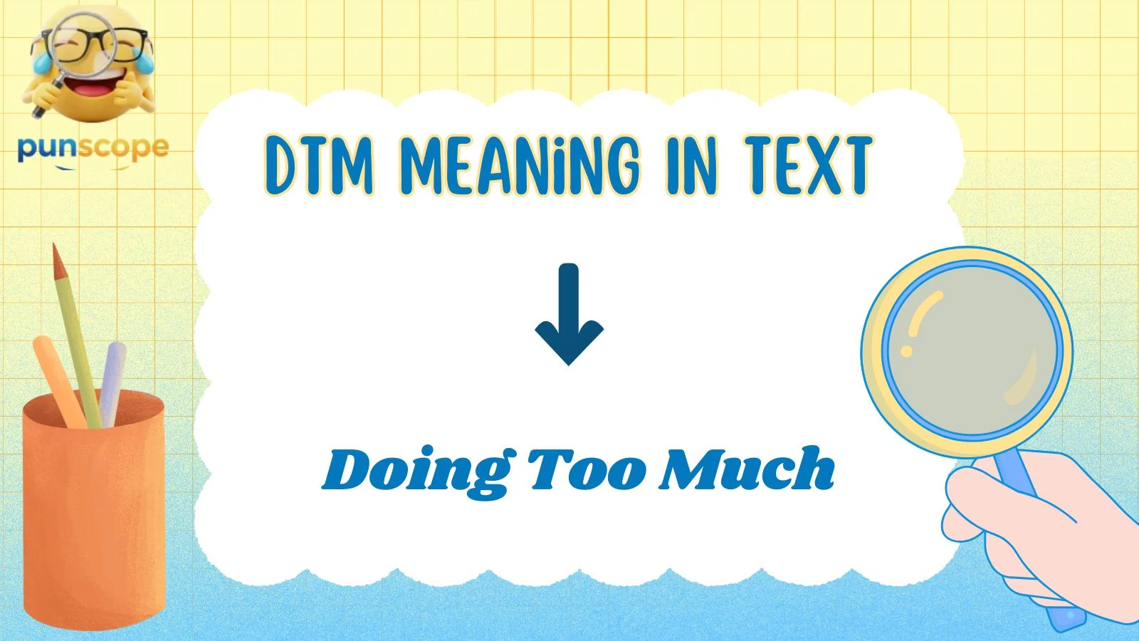 DTM Meaning In Text