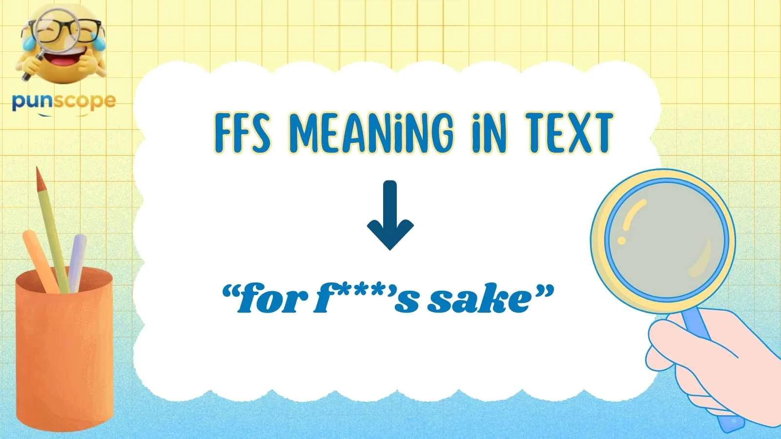 Ffs meaning in text