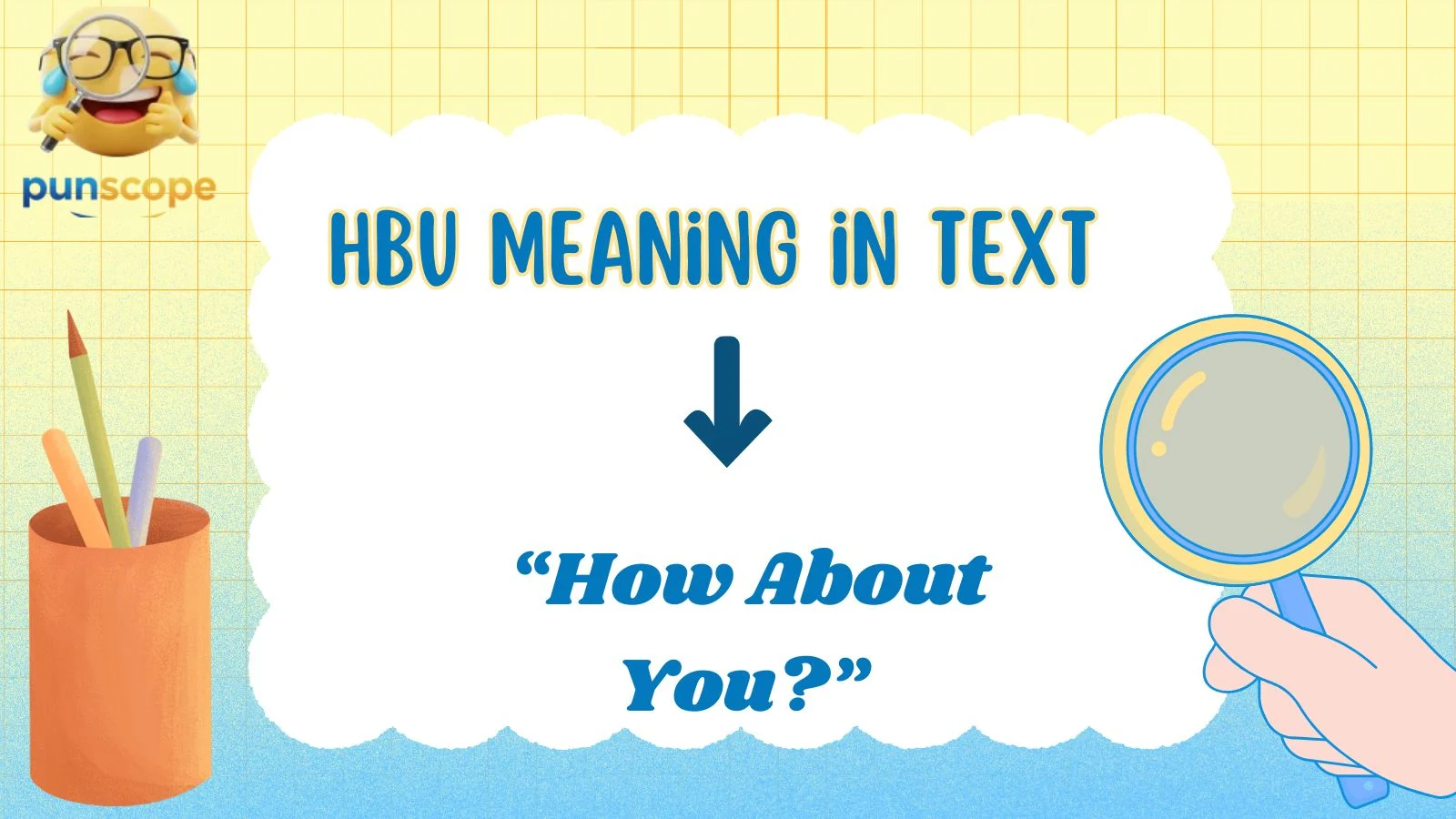Hbu Meaning in Text