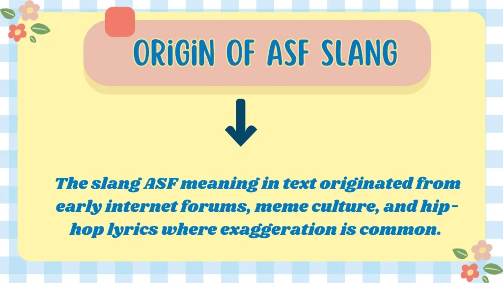  Origin of ASF Slang