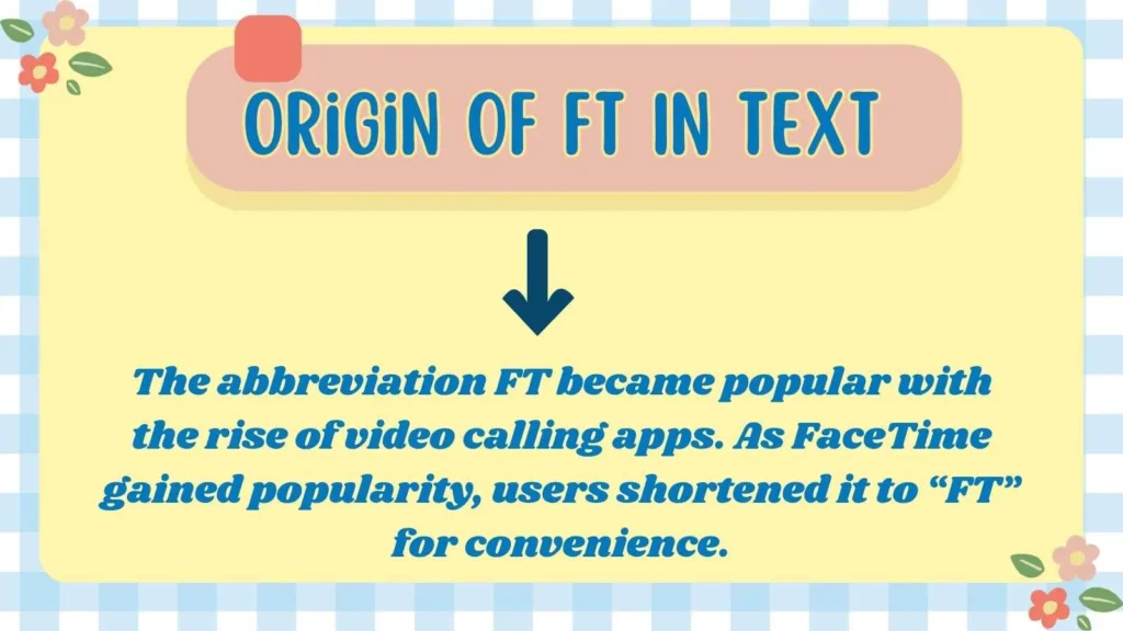 Origin Of FT In Text