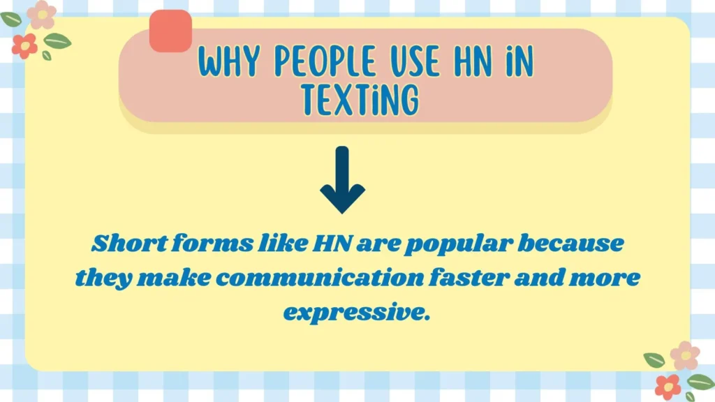 Why People Use HN in Texting 