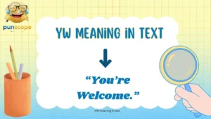 yw meaning in text